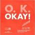 O.K. - Okay! (Mixed Media Edit)