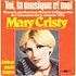 Mary Cristy - Toi, La Musique Et Moi