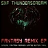 Sxf Thunderscream - Fantasy Remix E.P.