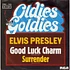 Elvis Presley - Good Luck Charm / Surrender