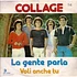 Collage - La Gente Parla