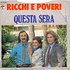 Ricchi E Poveri - Made In Italy / Questa Sera