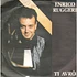 Enrico Ruggeri - Ti Avrò