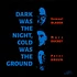 Samuel Blaser, Marc Ducret, Peter Bruun - Dark Was The Night, Cold Was The Ground