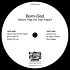 Born-God - Who's That On The Track?