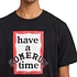 have a good time x HOMERUN - S/S Tee