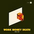 Work Money Death - A Portal To Here