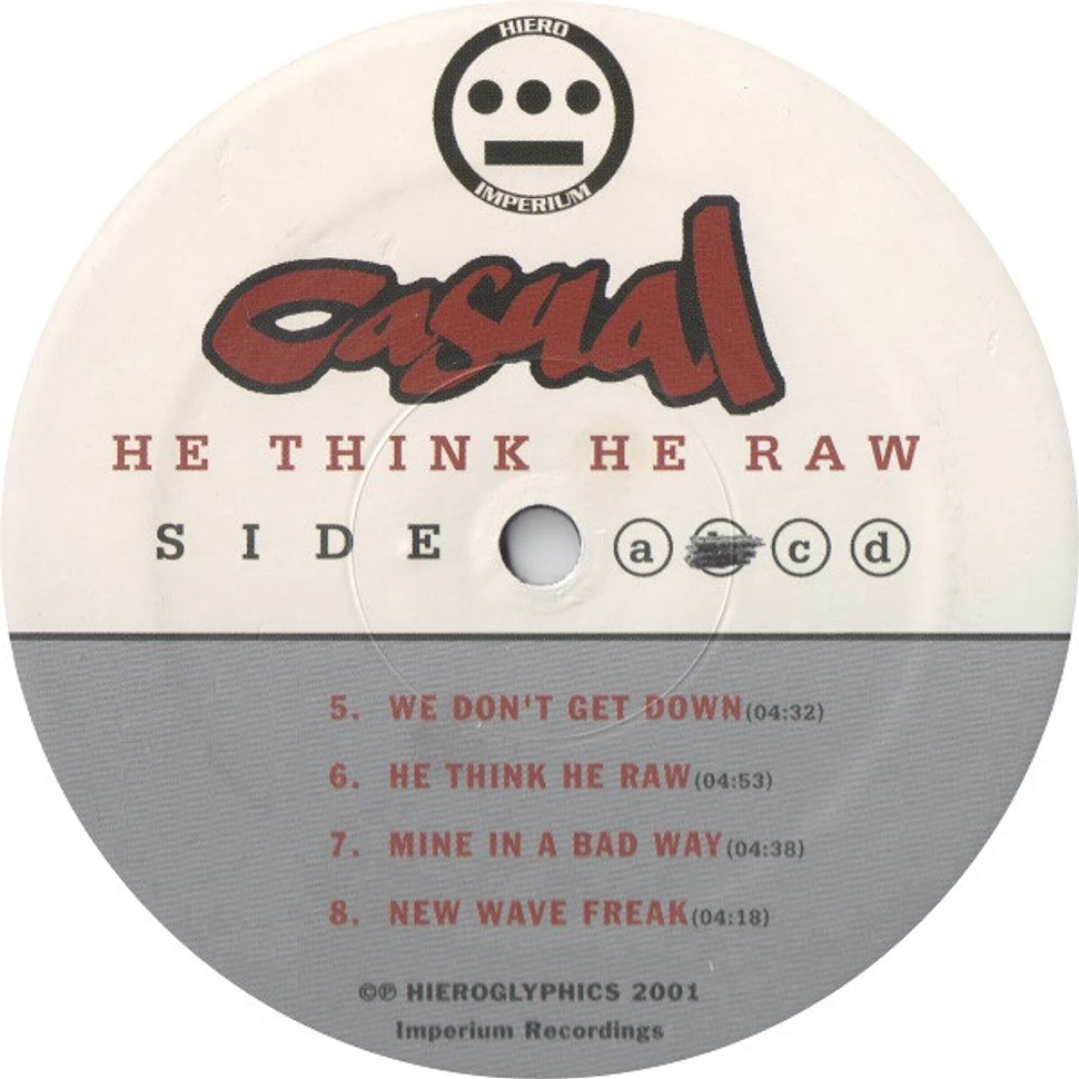 Casual - He Think He Raw