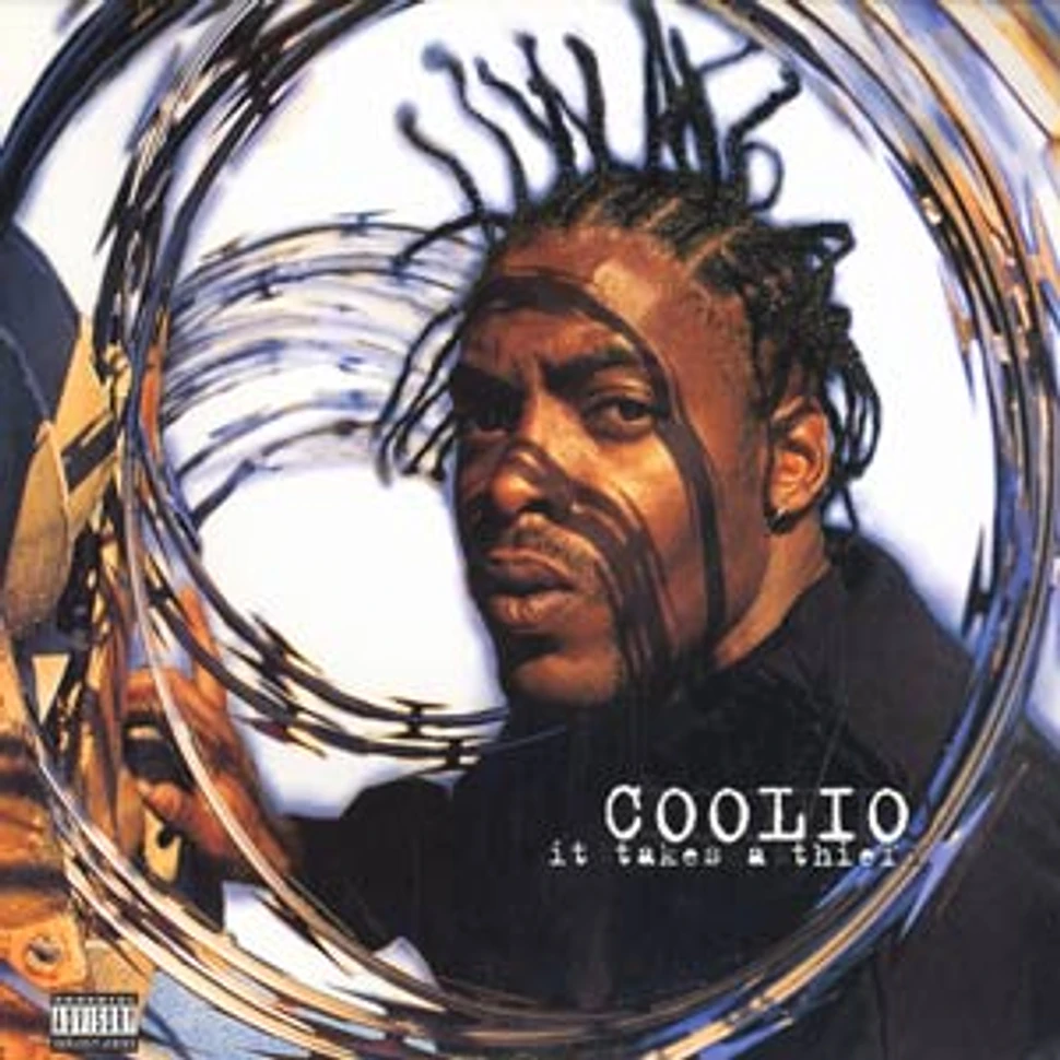 Coolio - It takes a thief