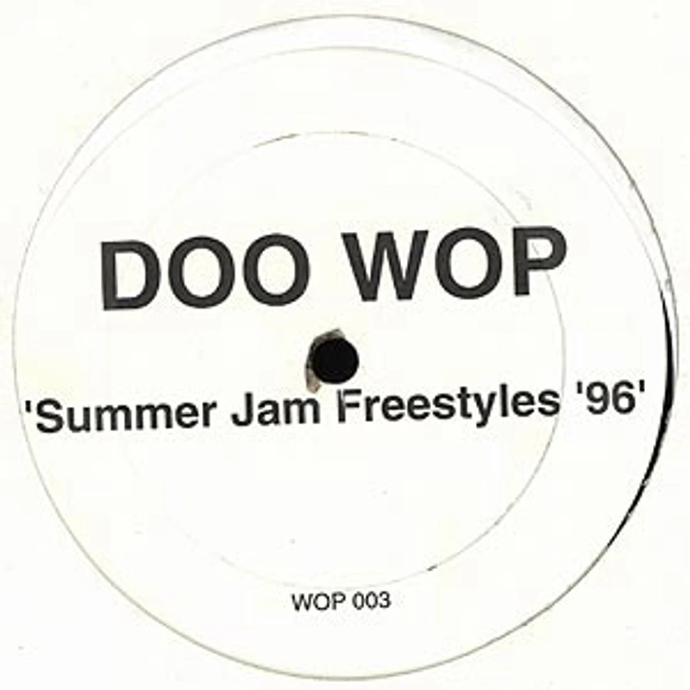 Doo Wop - Summer jam freestyles 96