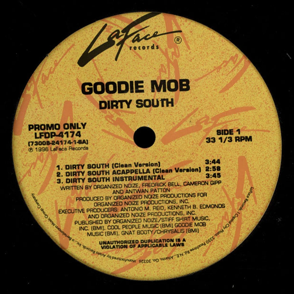 Goodie Mob - Dirty South / What Chu Know