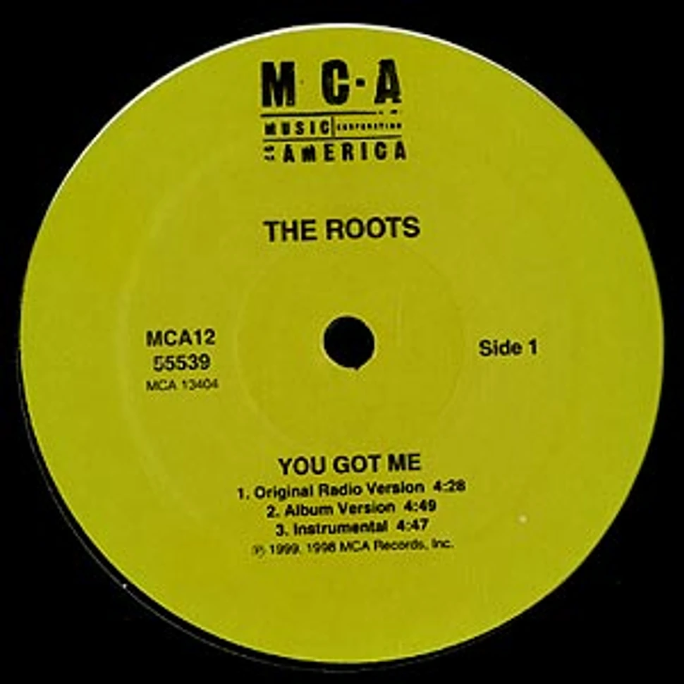 The Roots - You got me