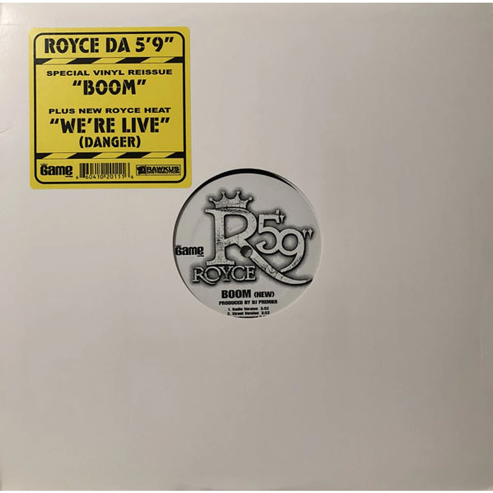 Royce Da 5'9" - Boom (New) / We're Live (Danger)