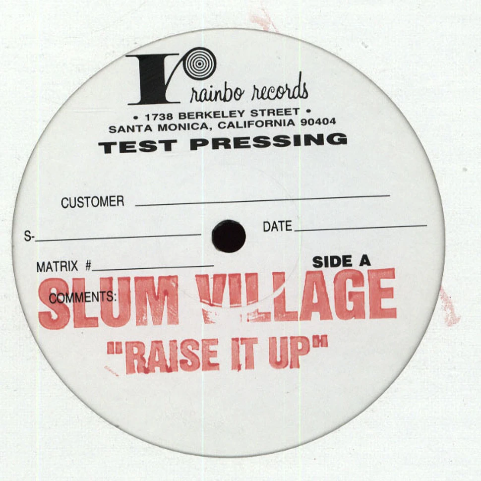 Slum Village - Raise It Up