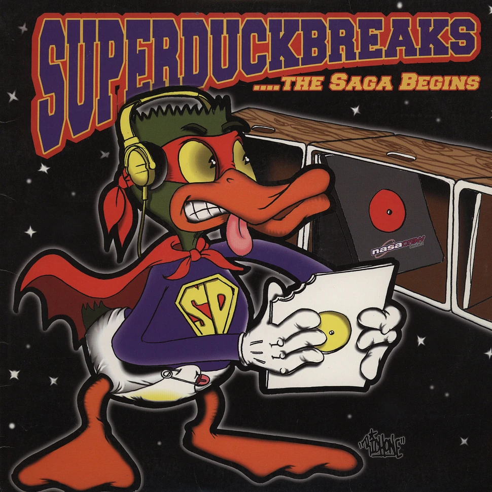 The Turntablist - Super Duck Breaks ...The Saga Begins