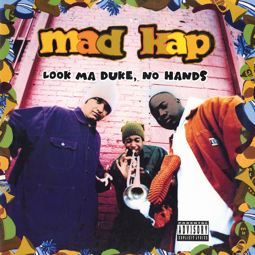 Mad Kap - Look Ma Duke, No Hands