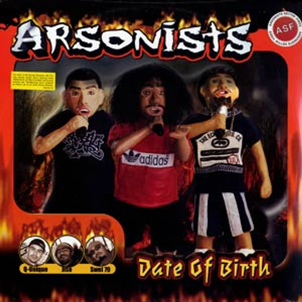 Arsonists - Date Of Birth