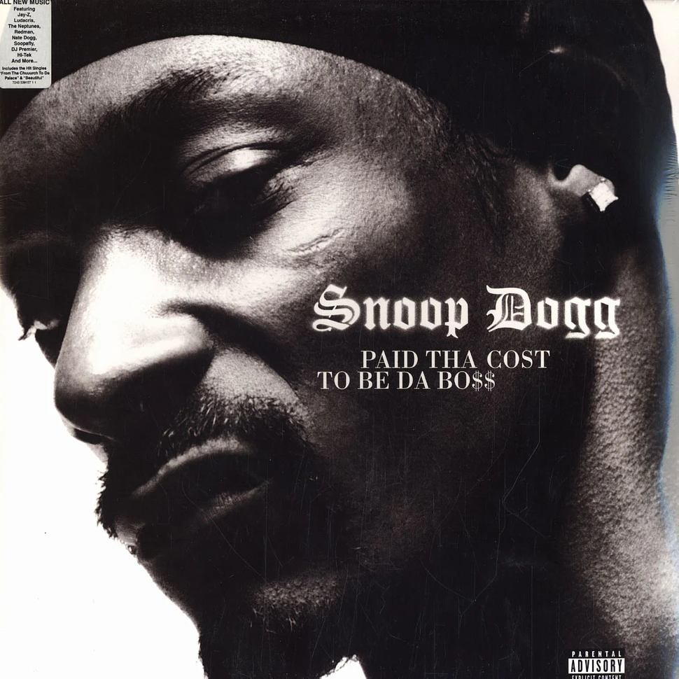 Snoop Dogg - Paid Tha Cost To Be Da Boss