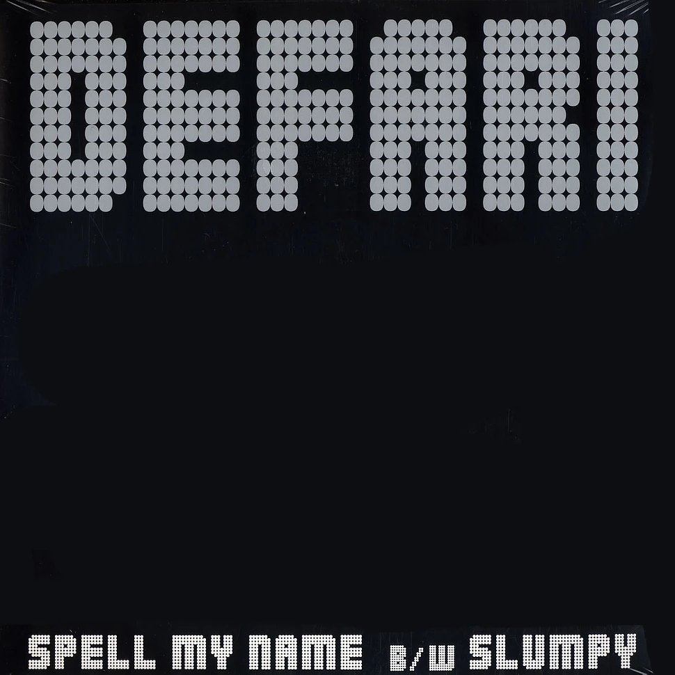 Defari - Spell my name / slumpy
