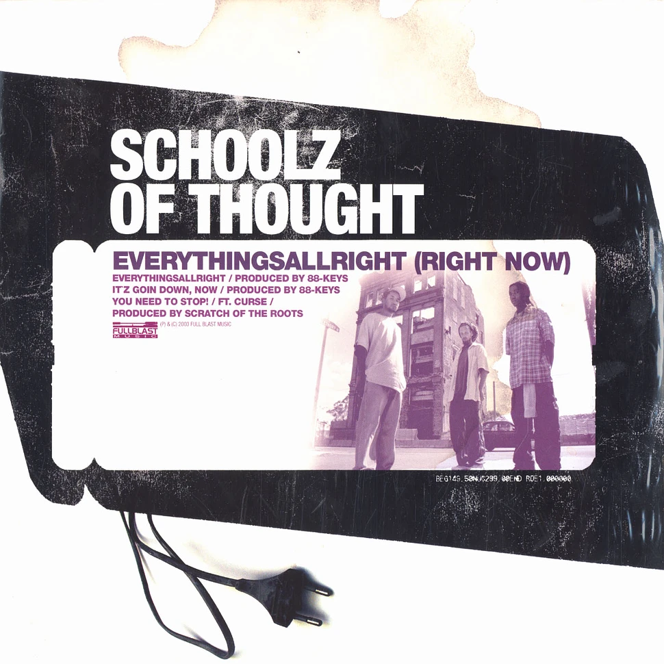 Schoolz Of Thought - Everythingsallright