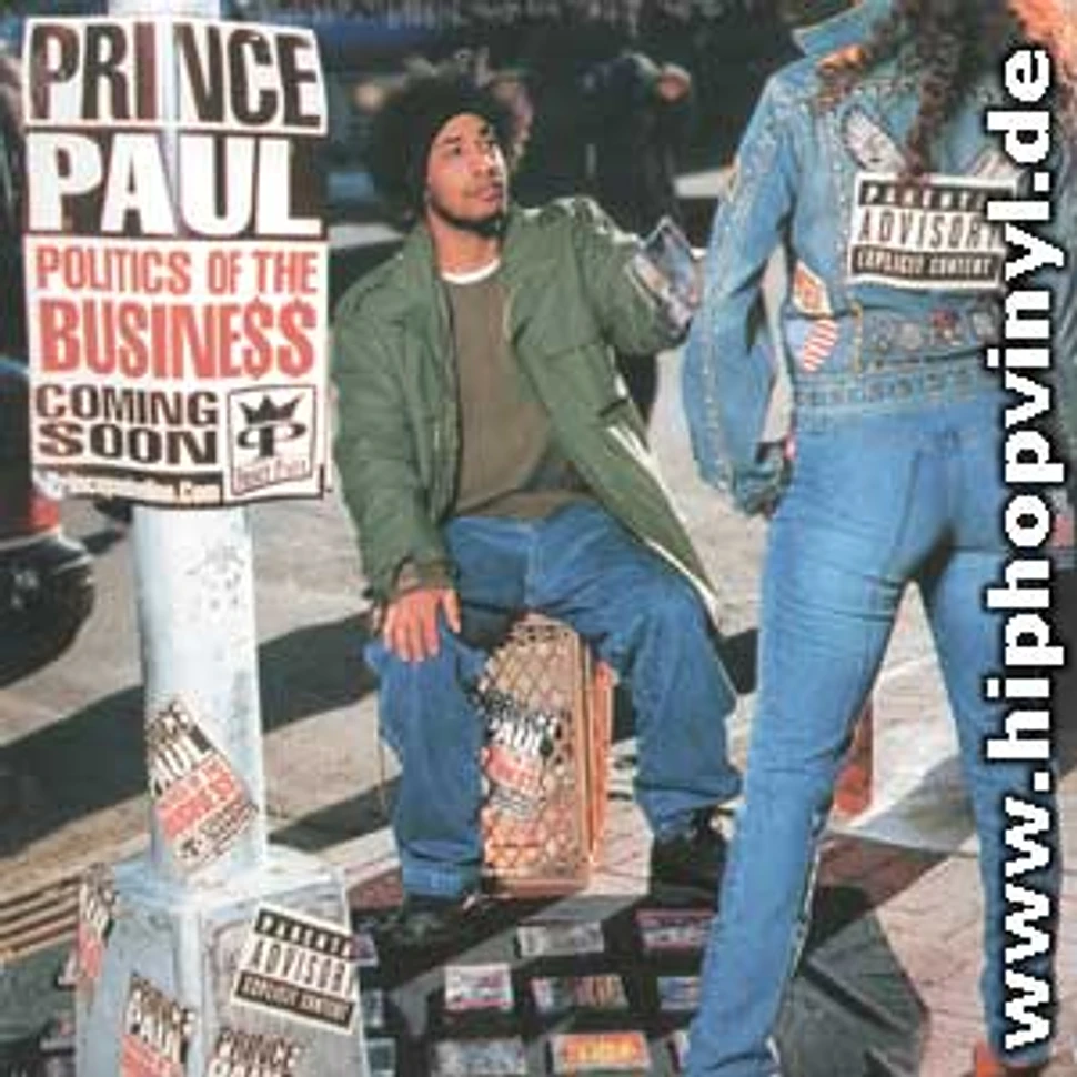 Prince Paul - Politics of the business