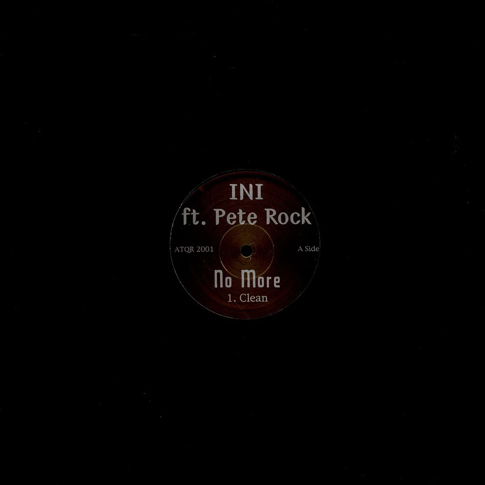INI ft. Pete Rock - No More