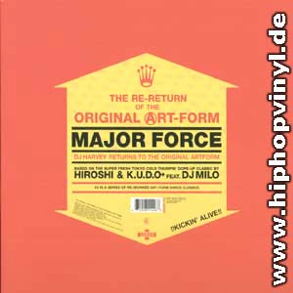 Major Force - Re-return of the original artform DJ Harvey remix