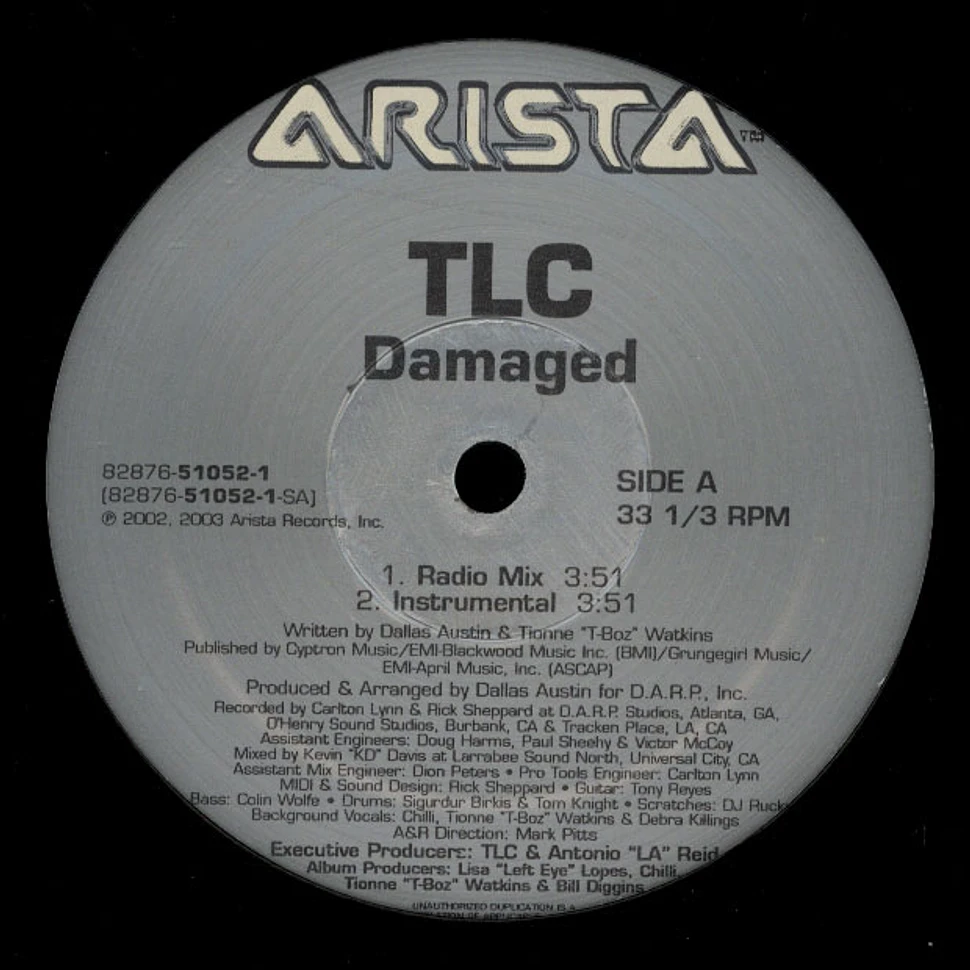 TLC - Damaged