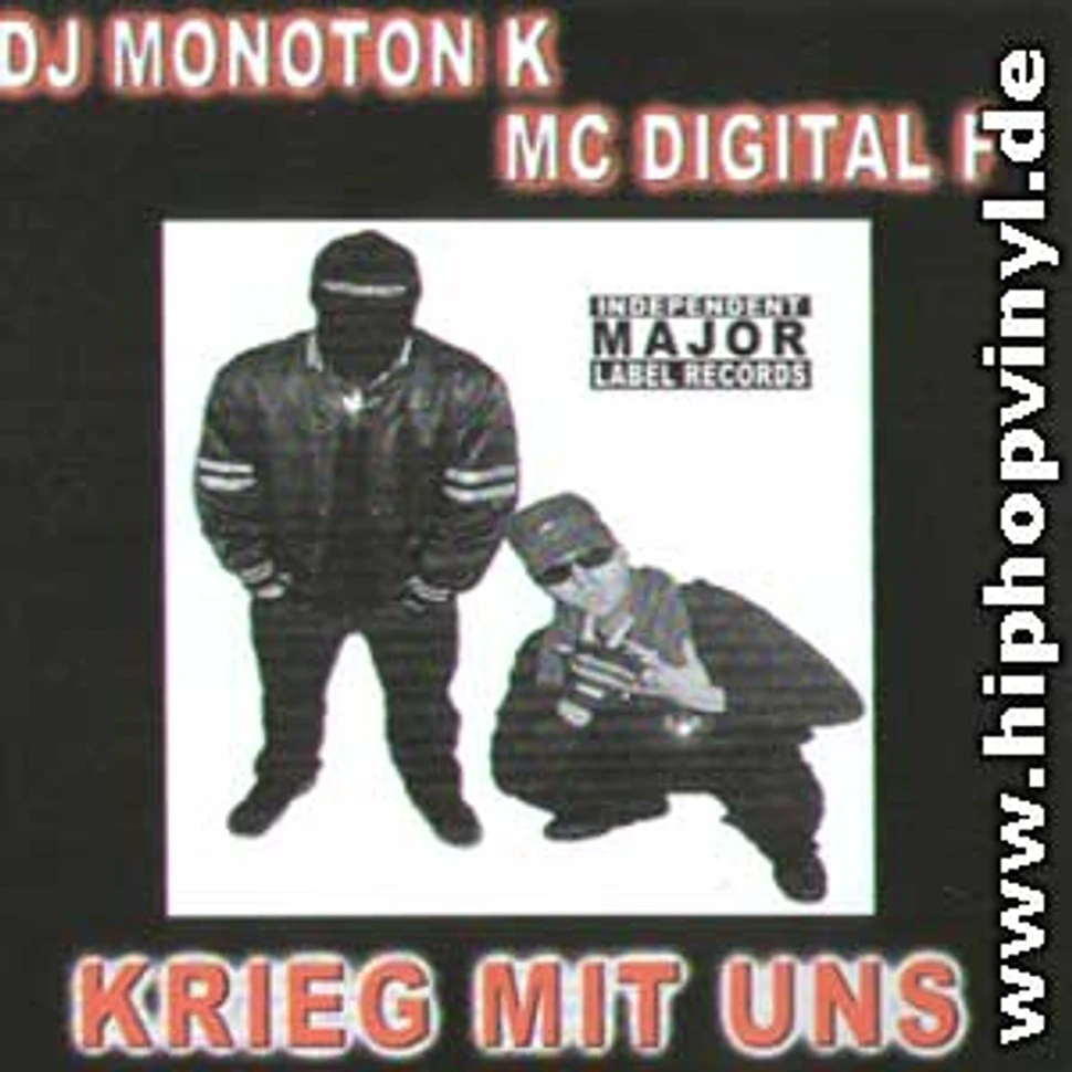 DJ Monoton K & MC Digital F - Krieg mit uns