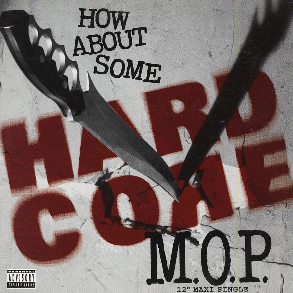 M.O.P. - How About Some Hardcore