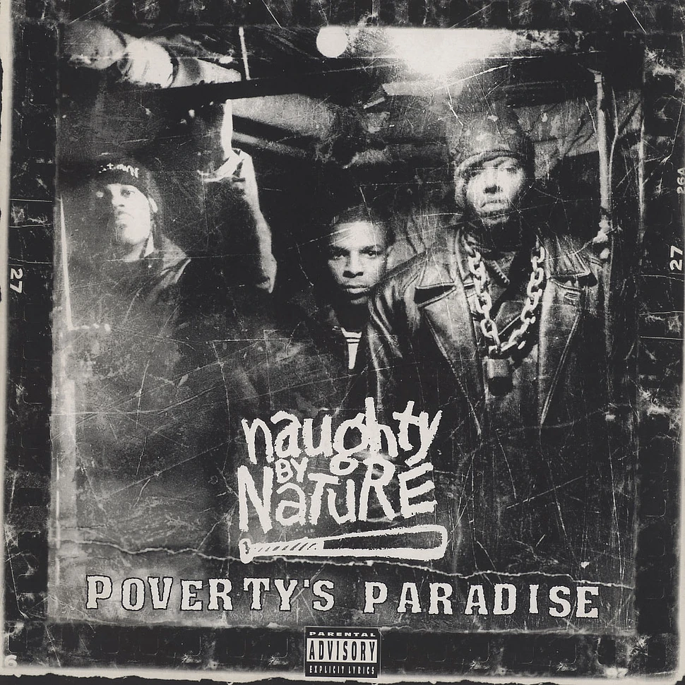 Naughty By Nature - Poverty's paradise