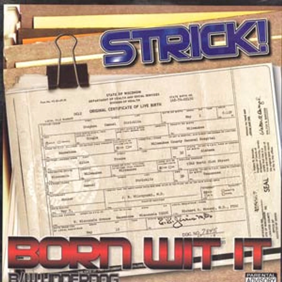 Strick - Born wit it