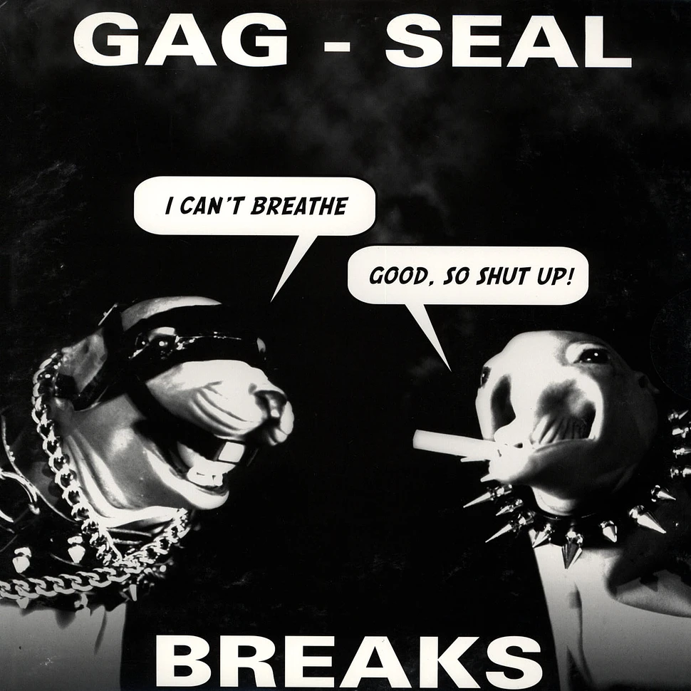 DJ Qbert - Gag Seal Breaks