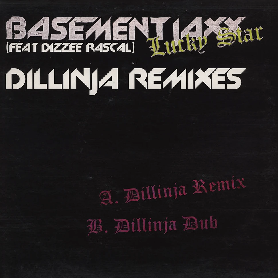 Basement Jaxx - Lucky Star feat. Dizzee Rascal Dillinja Remixes