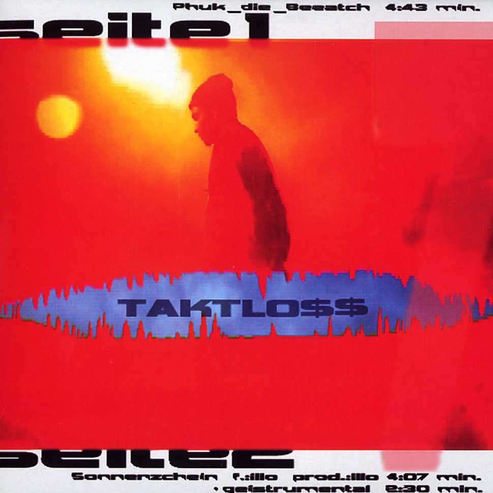 Taktloss - Phuk die beeatch / Sonnenzchein