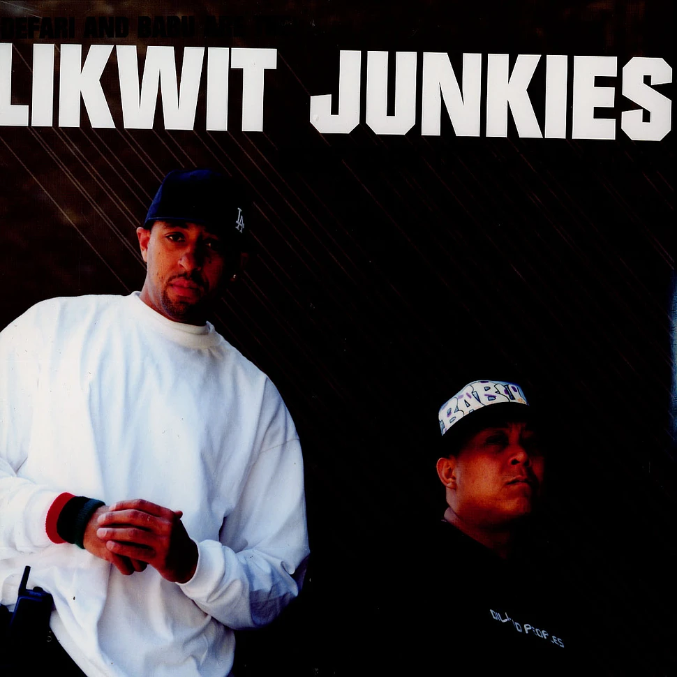 Likwit Junkies (Defari & Babu) - Keep doin it