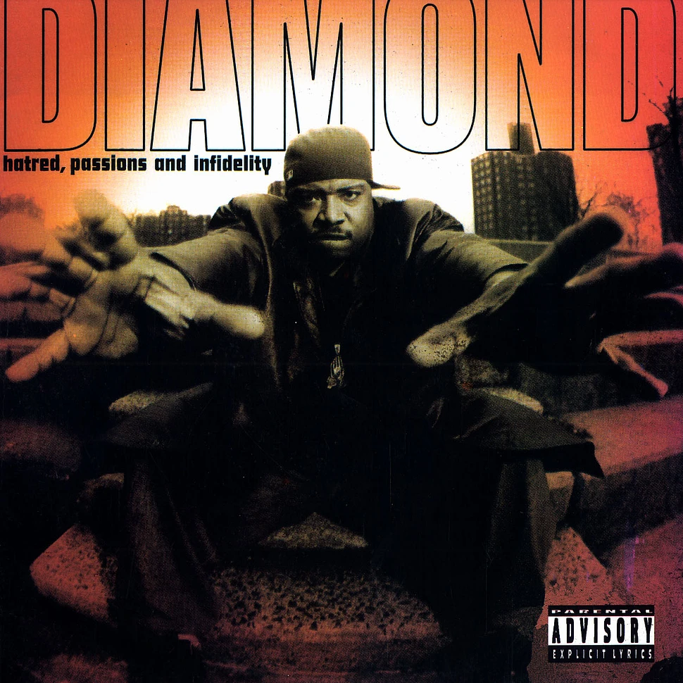 Diamond D - Hatred, passions and infidelity