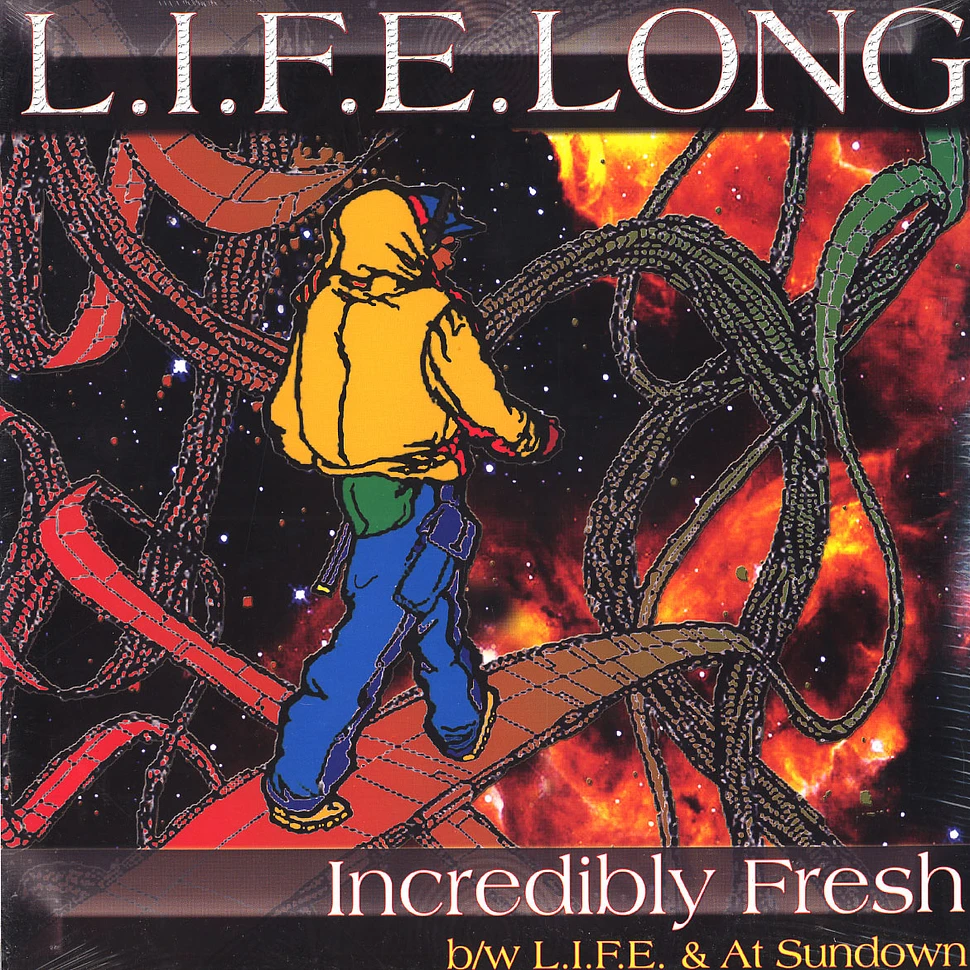 L.I.F.E. Long - Incredibly fresh