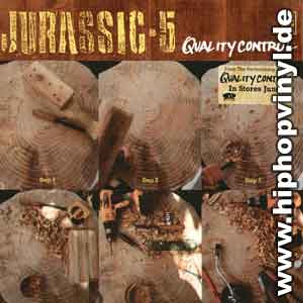 Jurassic 5 - Quality control