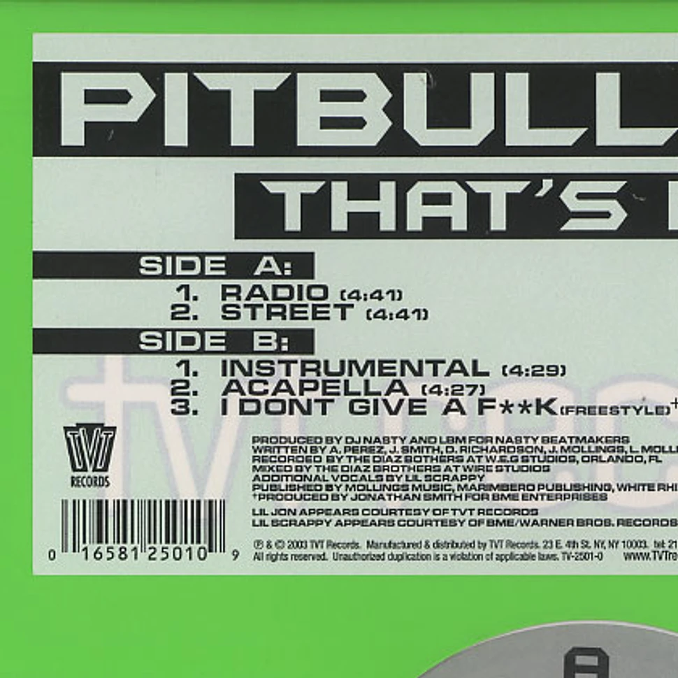 Pitbull - That's nasty