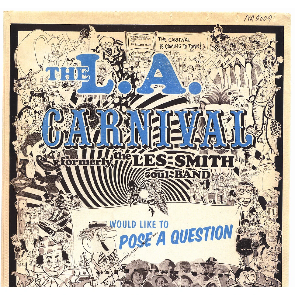 The L.A. Carnival - The L.A. Carnival Would Like To Pose A Question