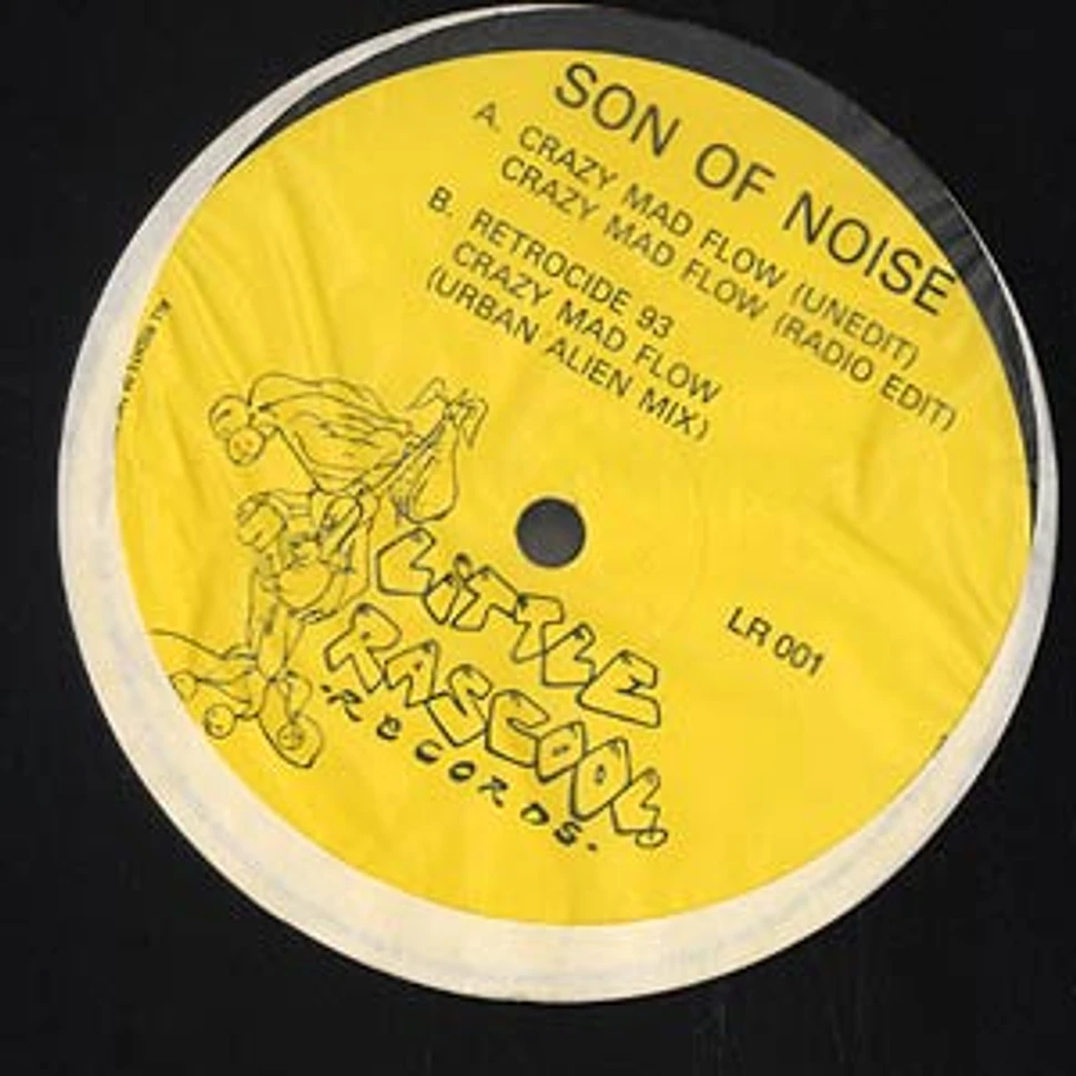Son Of Noise - Crazy mad flow