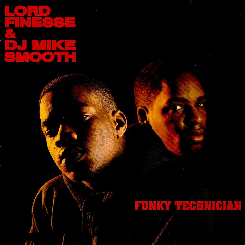 Lord Finesse & DJ Mike Smooth - Funky Technician