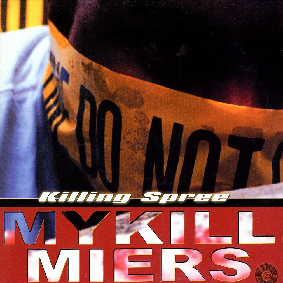Mykill Miers - Killing Spree