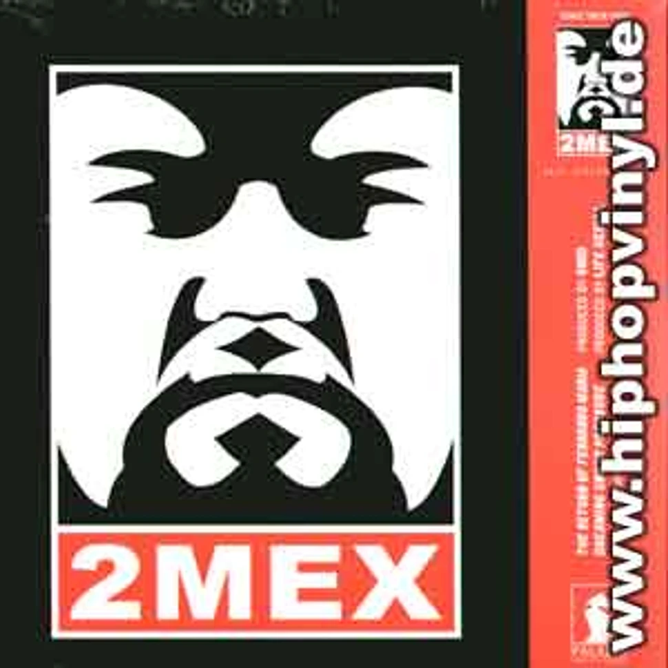 2Mex - The return of fernando mania