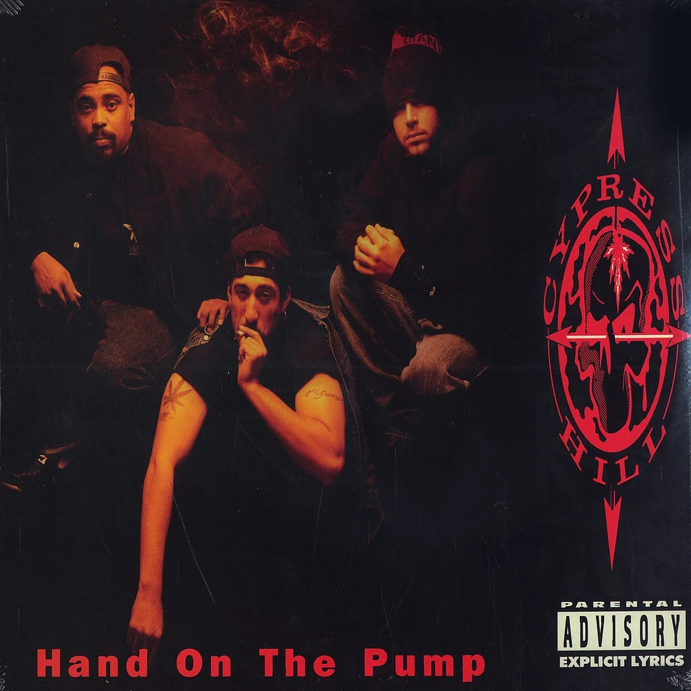 Cypress Hill - Hand On The Pump