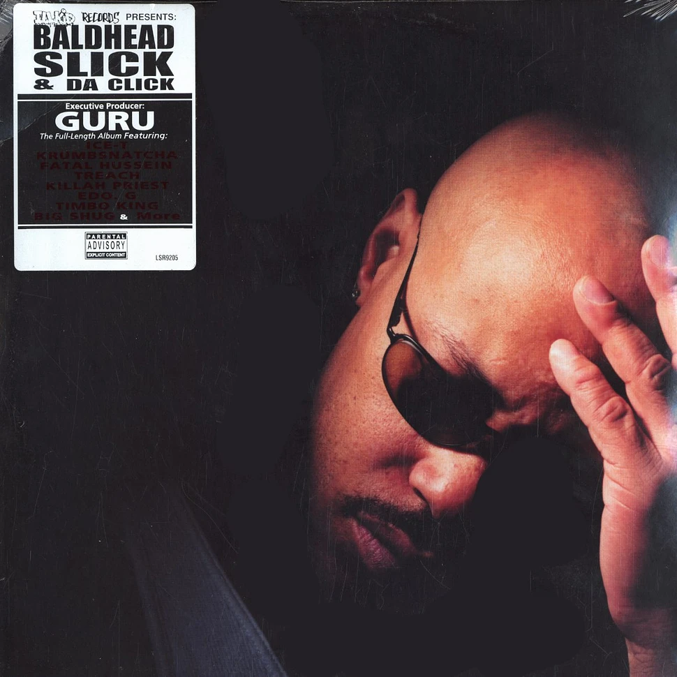 Baldhead Slick a.k.a. Guru - Baldhead slick & da click