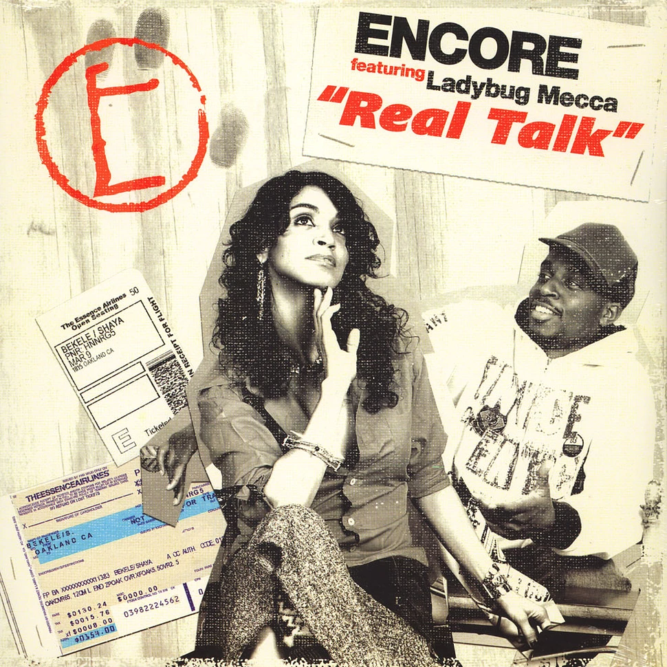 Encore - Real talk feat. Ladybug Mecca of Digable Planets