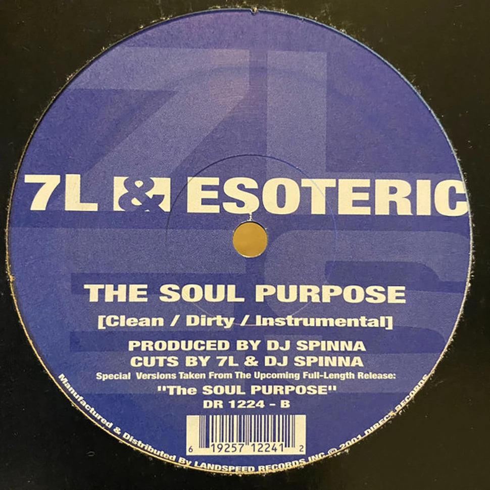 7L & Esoteric - Call Me E.S. / The Soul Purpose
