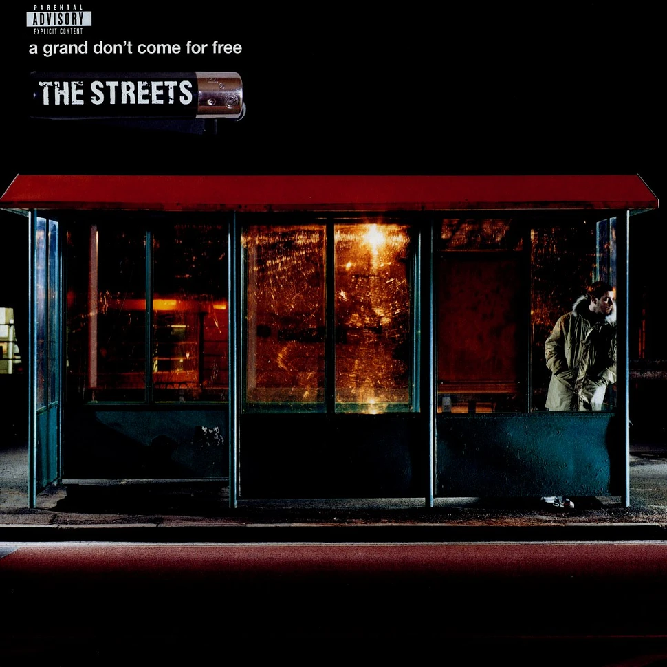 The Streets - A grand dont come for free